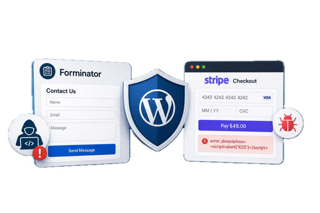 Forminator Vulnerabilities: XSS & Stripe Security